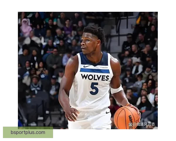 森林狼主帅透露爱德华兹已参与训练 右膝炎症恢复情况仍不确定